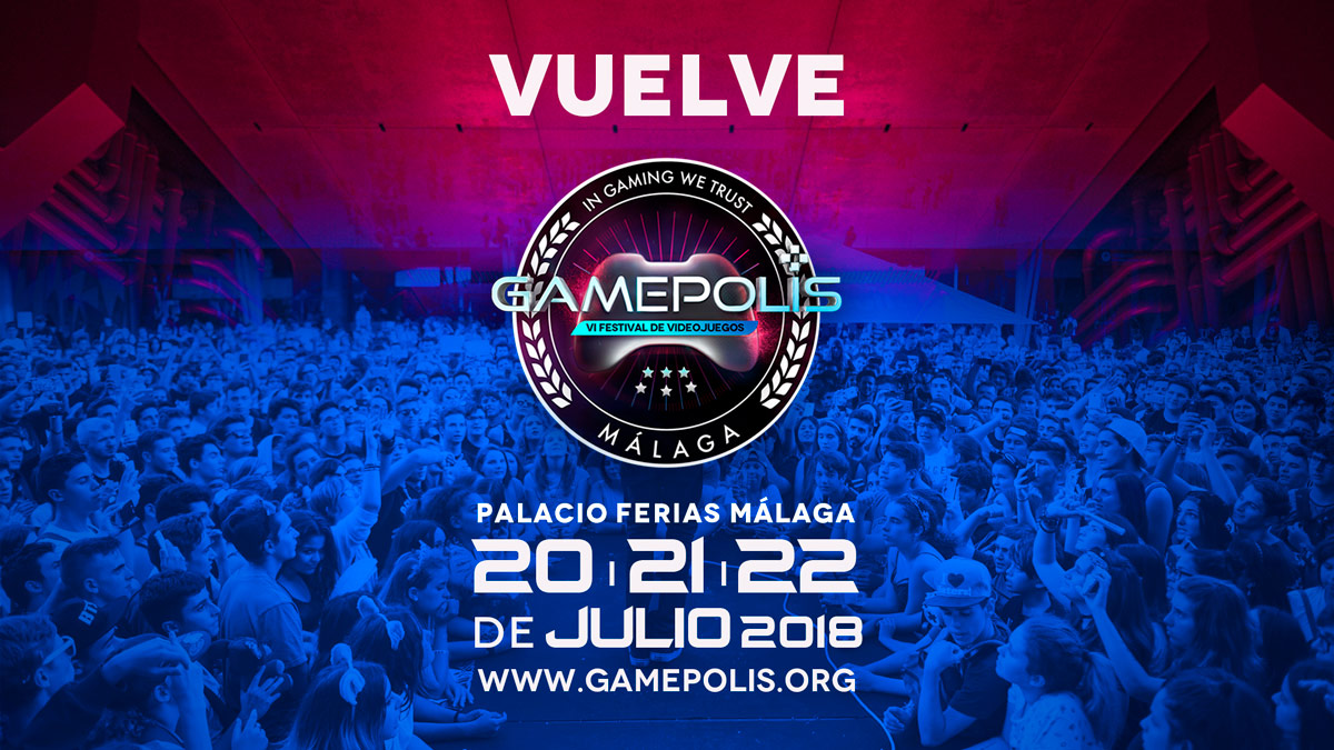 Festival de videojuegos - Gamepolis 2018 - Málaga - 20, 21, 22 de julio de 2018 1